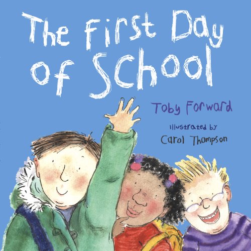 Imagen de archivo de The First Day Of School a la venta por AwesomeBooks