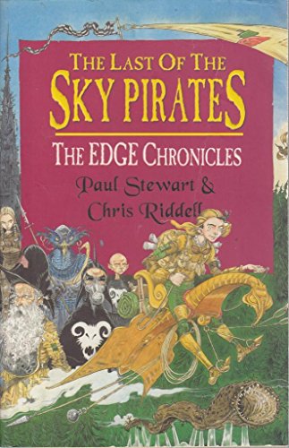 9780552547321: The Edge Chronicles 7: The Last of the Sky Pirates: First Book of Rook