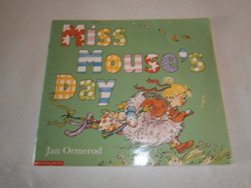 Miss Mouse's Day (9780552547444) by Jan Ormerod