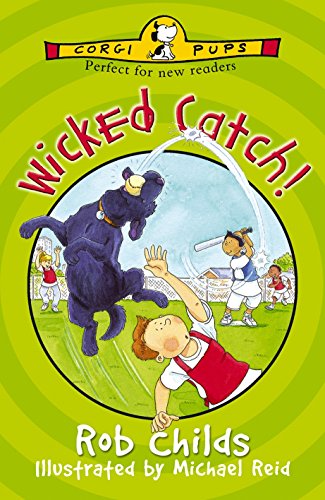 Beispielbild fr Wicked Catch! (Sports special) (Corgi Pups) zum Verkauf von Goldstone Books