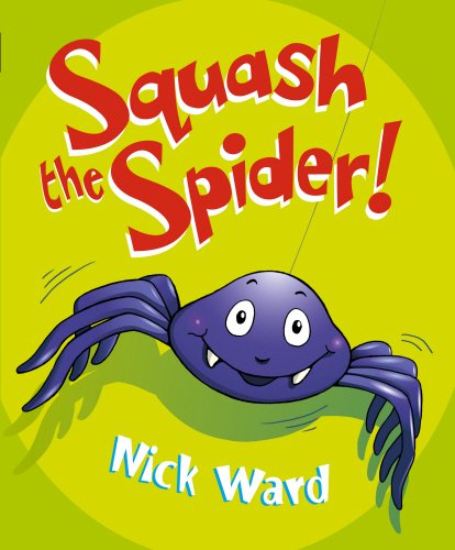 Beispielbild fr Squash The Spider zum Verkauf von WorldofBooks