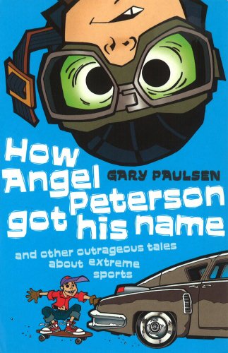 9780552548076: How Angel Peterson Got His Name