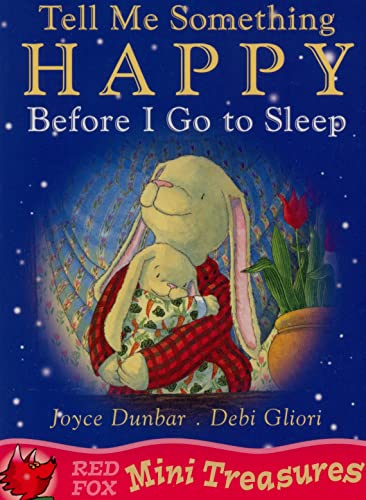 Stock image for Tell Me Something Happy Before I Go to Sleep for sale by Better World Books Ltd