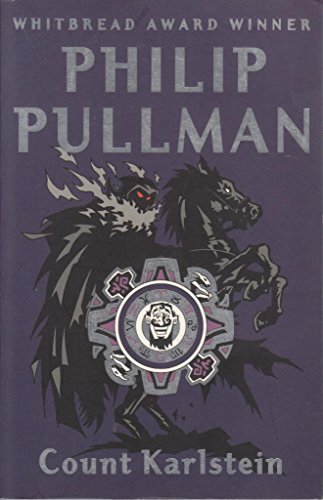 Count Karlstein - The Novel - Philip Pullman