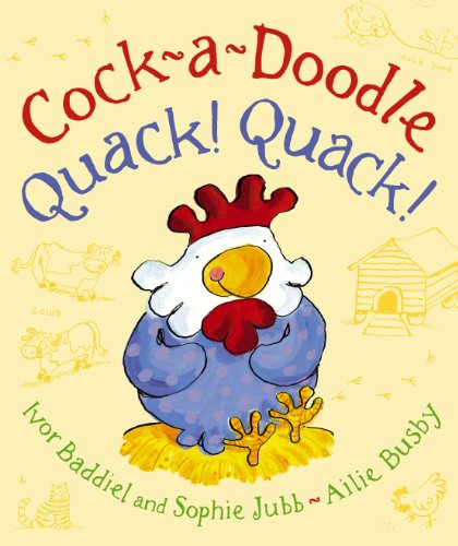 Imagen de archivo de Cock-A-Doodle Quack! Quack! a la venta por ThriftBooks-Dallas