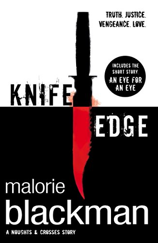 Stock image for Knife Edge: Book 2 (Noughts and Crosses) for sale by Decluttr