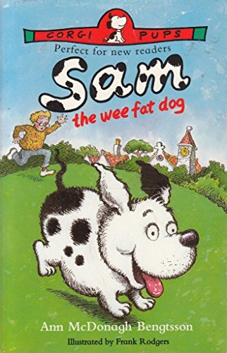 9780552549424: Sam the Wee Fat Dog
