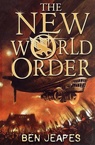 The New World Order - Jeapes, Ben