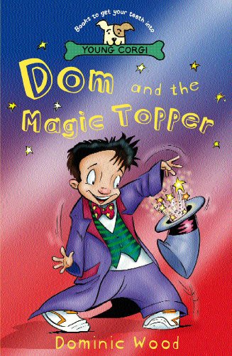 Stock image for Dom And The Magic Topper for sale by Reuseabook