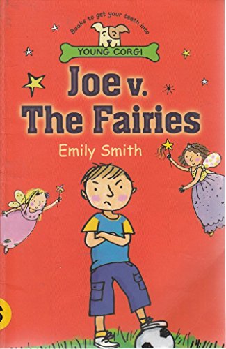 9780552551748: Joe v. the Fairies