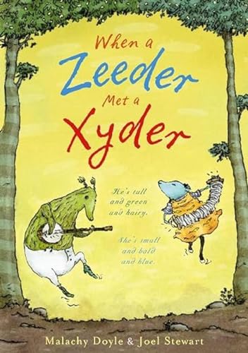 9780552552134: When a Zeeder Met a Xyder