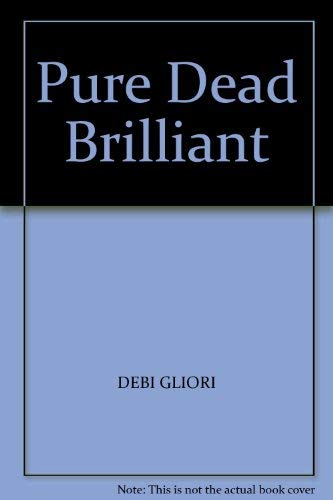 Stock image for Pure Dead Brilliant for sale by Reuseabook