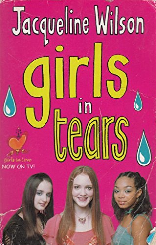 Girls in Tears - Jacqueline Wilson