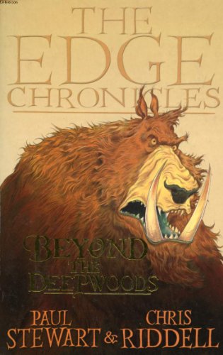 Stock image for Beyond the Deepwoods The Edge Chronicles by Stewart, Paul ( Author ) ON Jul-06-2006, Paperback for sale by Reuseabook