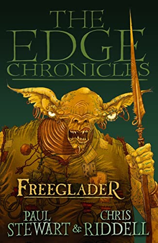 Stock image for The Edge Chronicles 9: Freeglader: Third Book of Rook for sale by AwesomeBooks