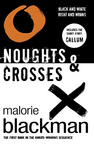 Beispielbild fr NOUGHTS&CROSSES. SPECIAL NEW EDITION INCLUDING AN EYE FOR AN EYE zum Verkauf von LIBRERA COCHERAS-COLISEO