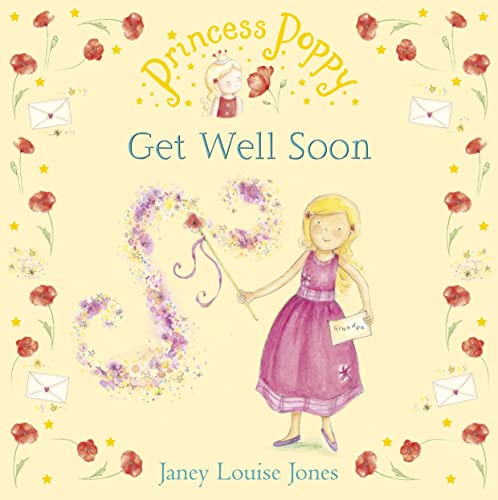 9780552556040: Princess Poppy: Get Well Soon (Princess Poppy Picture Books)