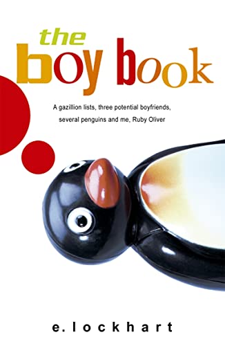Imagen de archivo de The Boy Book : A Gazillion Lists, Three Potential Boyfriends Several Penguins and Me a la venta por Better World Books Ltd