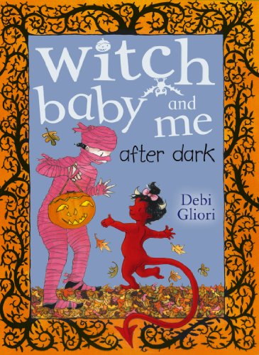 Imagen de archivo de Witch Baby and Me After Dark (Witch Baby, 3) a la venta por WorldofBooks