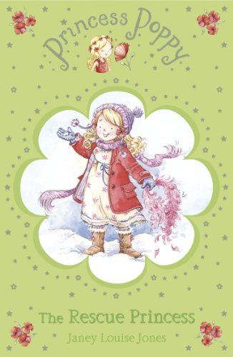 Beispielbild fr The Rescue Princess (Princess Poppy) zum Verkauf von WorldofBooks