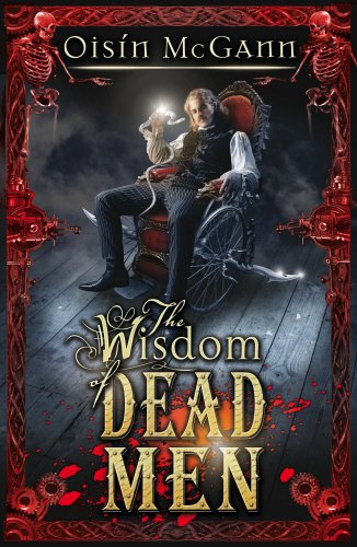Imagen de archivo de Wisdom of Dead Men (The Wildenstern Saga) a la venta por WorldofBooks