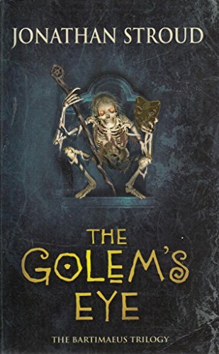 Imagen de archivo de The Golem's Eye : Book 11 : The Bartimaeus Trilogy : a la venta por AwesomeBooks