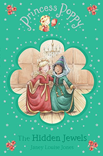 Stock image for Princess Poppy: the Hidden Jewels for sale by Better World Books: West