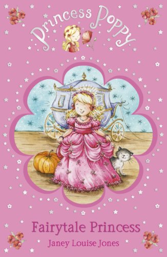 Beispielbild fr Princess Poppy Fairytale Princess zum Verkauf von Better World Books