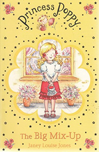 Beispielbild fr The Big Mix Up (Princess Poppy) zum Verkauf von WorldofBooks