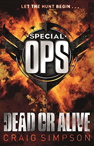 Stock image for Special Operations: Dead or Alive (Special Operations, 4) for sale by WorldofBooks
