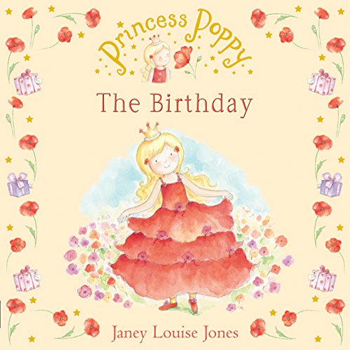 Beispielbild fr Princess Poppy: The Birthday zum Verkauf von SecondSale