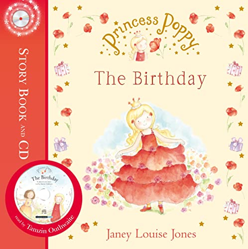 Stock image for Princess Poppy: The Birthday (Princess Poppy Picture Books) for sale by WorldofBooks