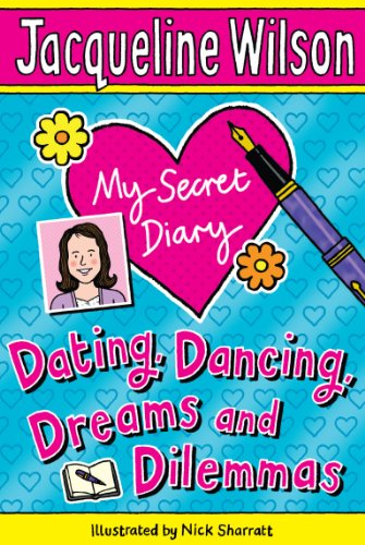 Beispielbild fr My Secret Diary: Dating, Dancing, Dreams and Dilemmas zum Verkauf von SecondSale