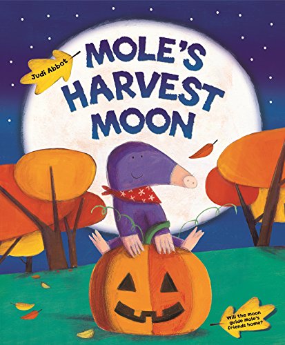 Stock image for Mole's Harvest Moon for sale by AwesomeBooks