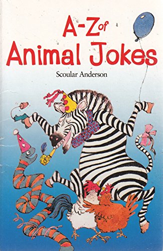 Imagen de archivo de A-Z of Animal Jokes a la venta por WorldofBooks