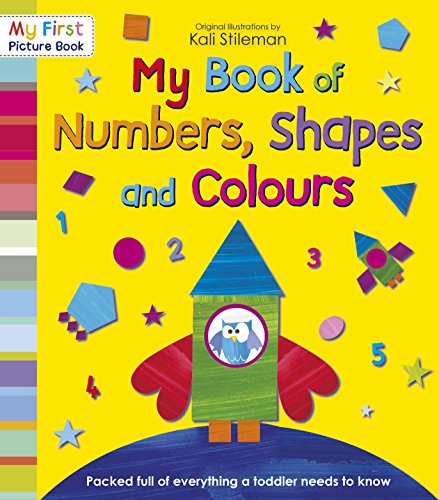 Beispielbild fr My Book of Numbers, Shapes and Colours zum Verkauf von WorldofBooks