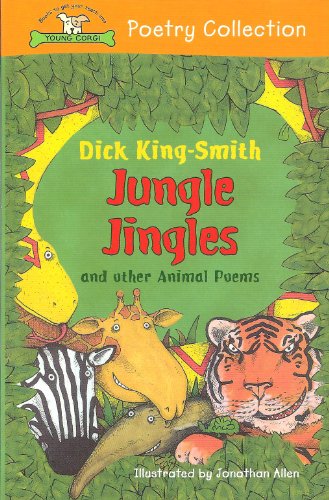 Beispielbild fr Jungle Jingles and other Animal Poems (Young Corgi Poetry Collection) zum Verkauf von AwesomeBooks