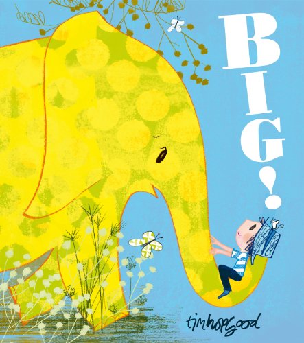 Imagen de archivo de Big! a la venta por ThriftBooks-Dallas