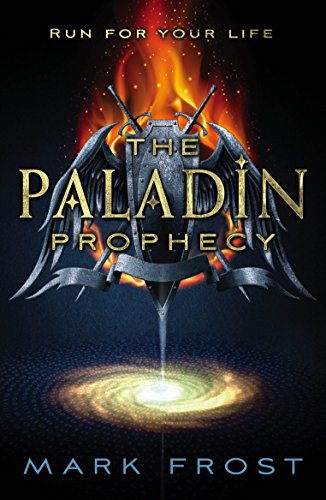 Stock image for The Paladin Prophecy. Book 1 for sale by Blackwell's