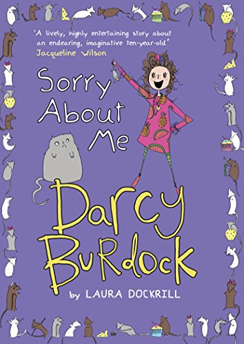 Stock image for Darcy Burdock: Sorry About Me for sale by WorldofBooks