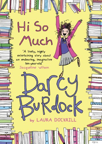 Stock image for Darcy Burdock: Hi So Much. for sale by WorldofBooks