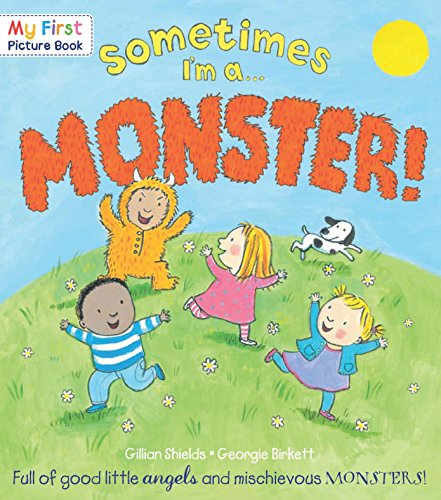 Beispielbild fr Sometimes I'm a Monster (My First Picture Book) zum Verkauf von AwesomeBooks