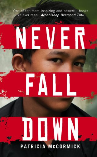 Stock image for Never Fall Down. by Patricia McCormick for sale by SecondSale