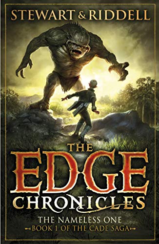 Stock image for The Edge Chronicles : The Nameless One - Book 1 of the Cade Saga: First Book of Cade for sale by WorldofBooks