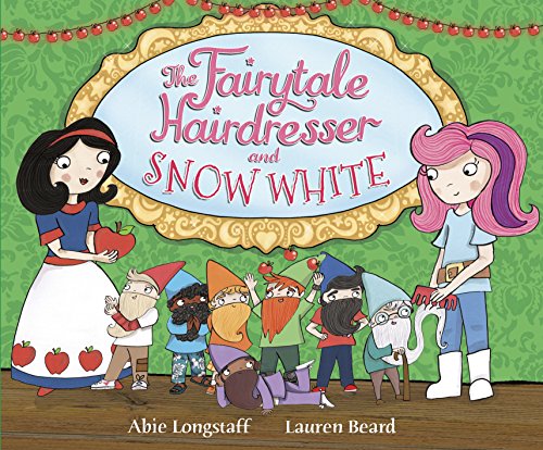 Beispielbild fr The Fairytale Hairdresser and Snow White: 4 (The Fairytale Hairdresser, 4) zum Verkauf von WorldofBooks