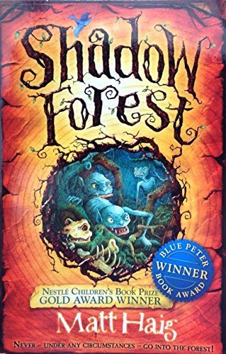 9780552567879: Shadow Forest: Never - under any circumstances - go into the forest!