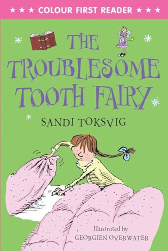 Stock image for The Troublesome Tooth Fairy (Colour First Readers) for sale by AwesomeBooks