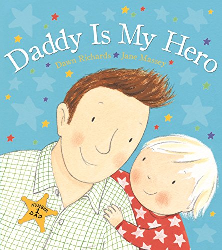 9780552569156: Daddy is My Hero