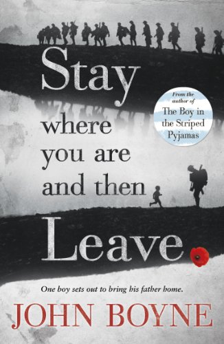 Imagen de archivo de Stay Where You Are & Then Leave a la venta por ThriftBooks-Atlanta