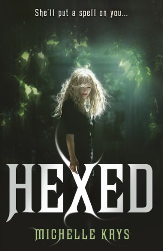 hexed by michelle krys hexed by michelle krys